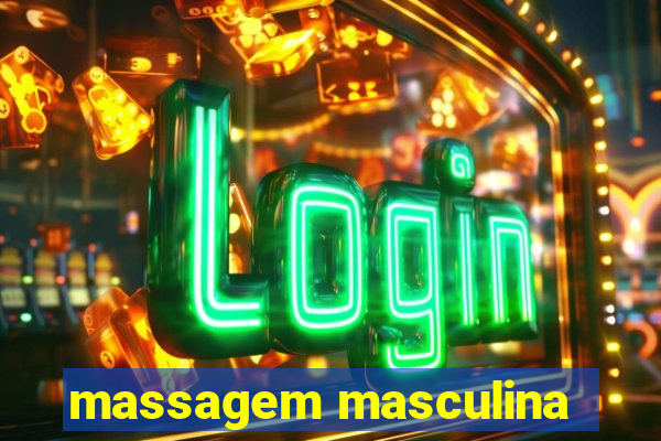 massagem masculina